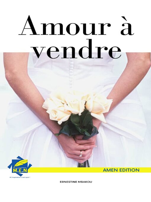 Title details for Amour à vendre bon prix by Ernestine MBAKOU - Wait list